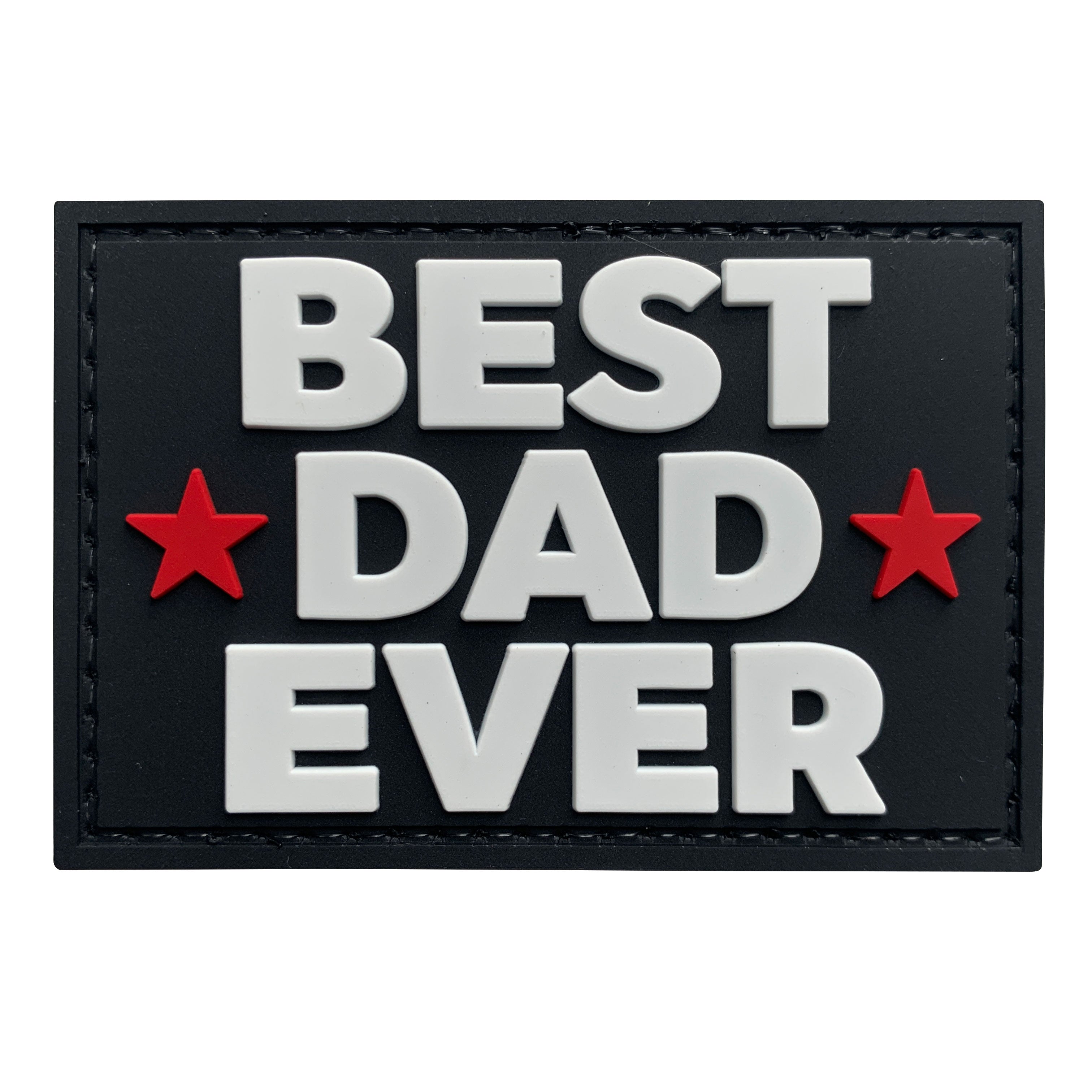 Best Dad Ever - Black and White - PVC Patch