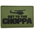 Get to the Choppa PVC Patch OD Green and Black