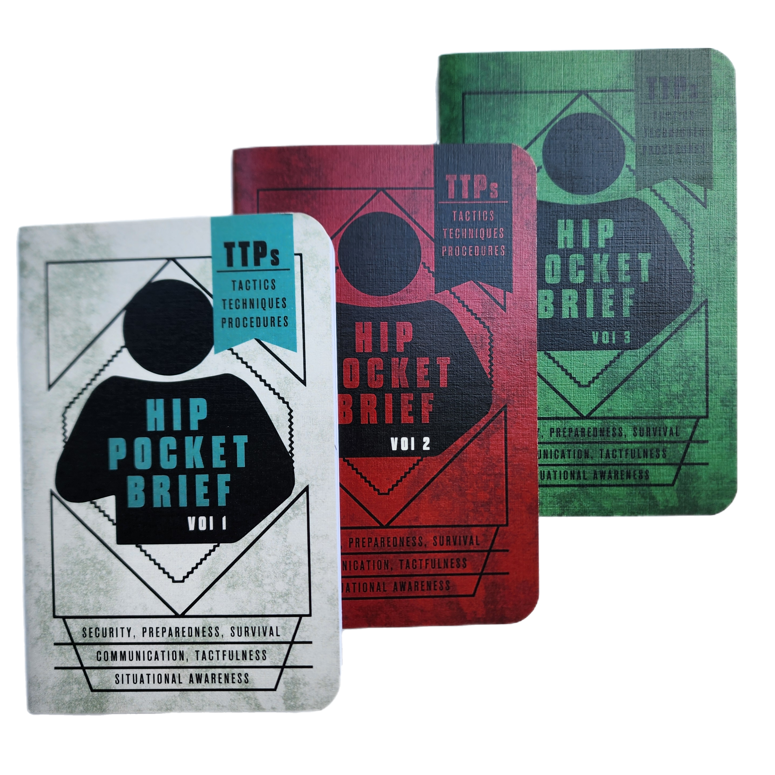 Hip Pocket Brief Volume 2 - Tactics, Techniques, and Procedures for the Everyday Civilian