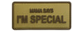 G-Force Mama Says I'm Special PVC Morale Patch (TAN)
