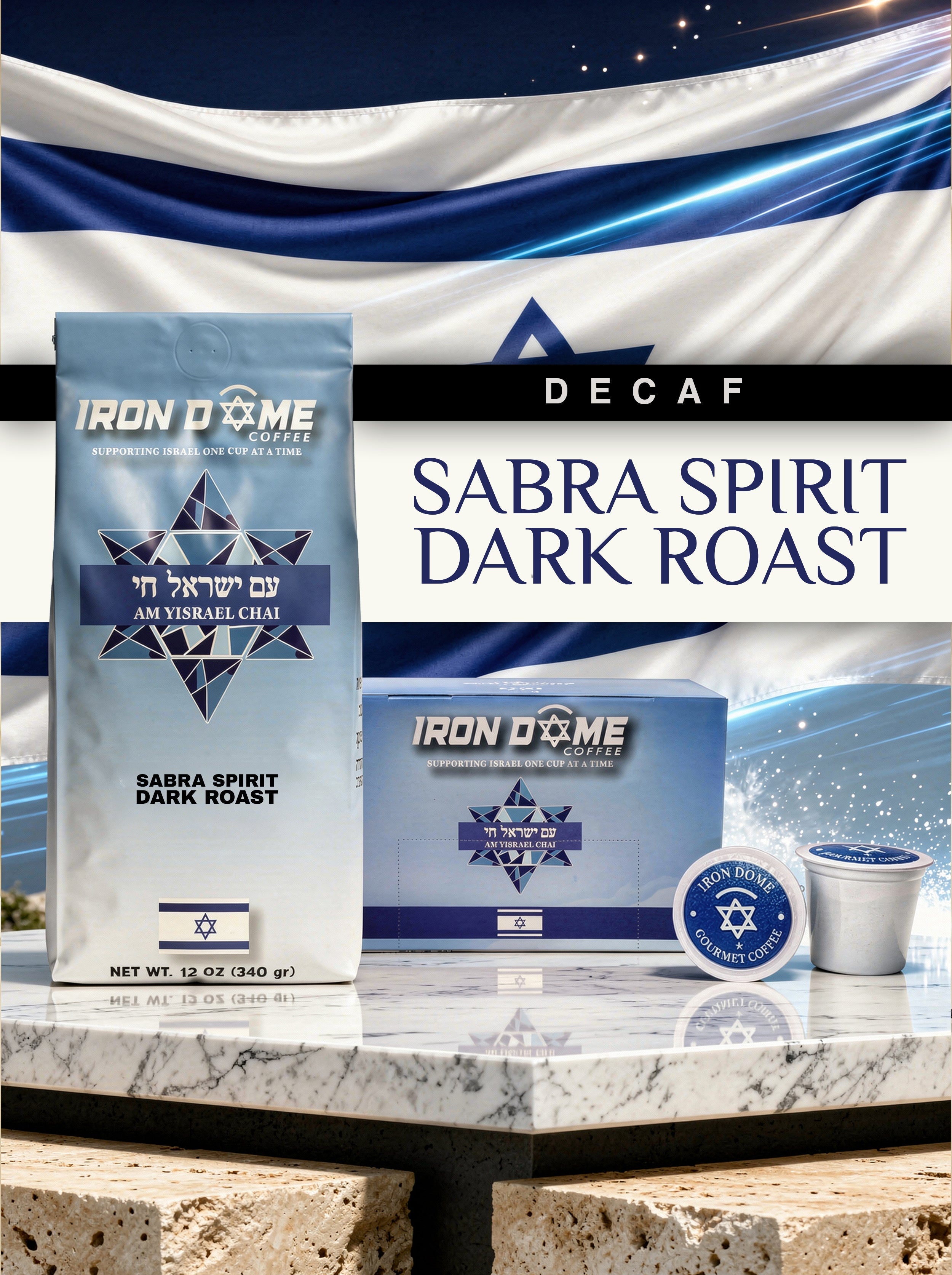 DECAF — Iron Dome "Sabra Spirit" Dark Roast Coffee