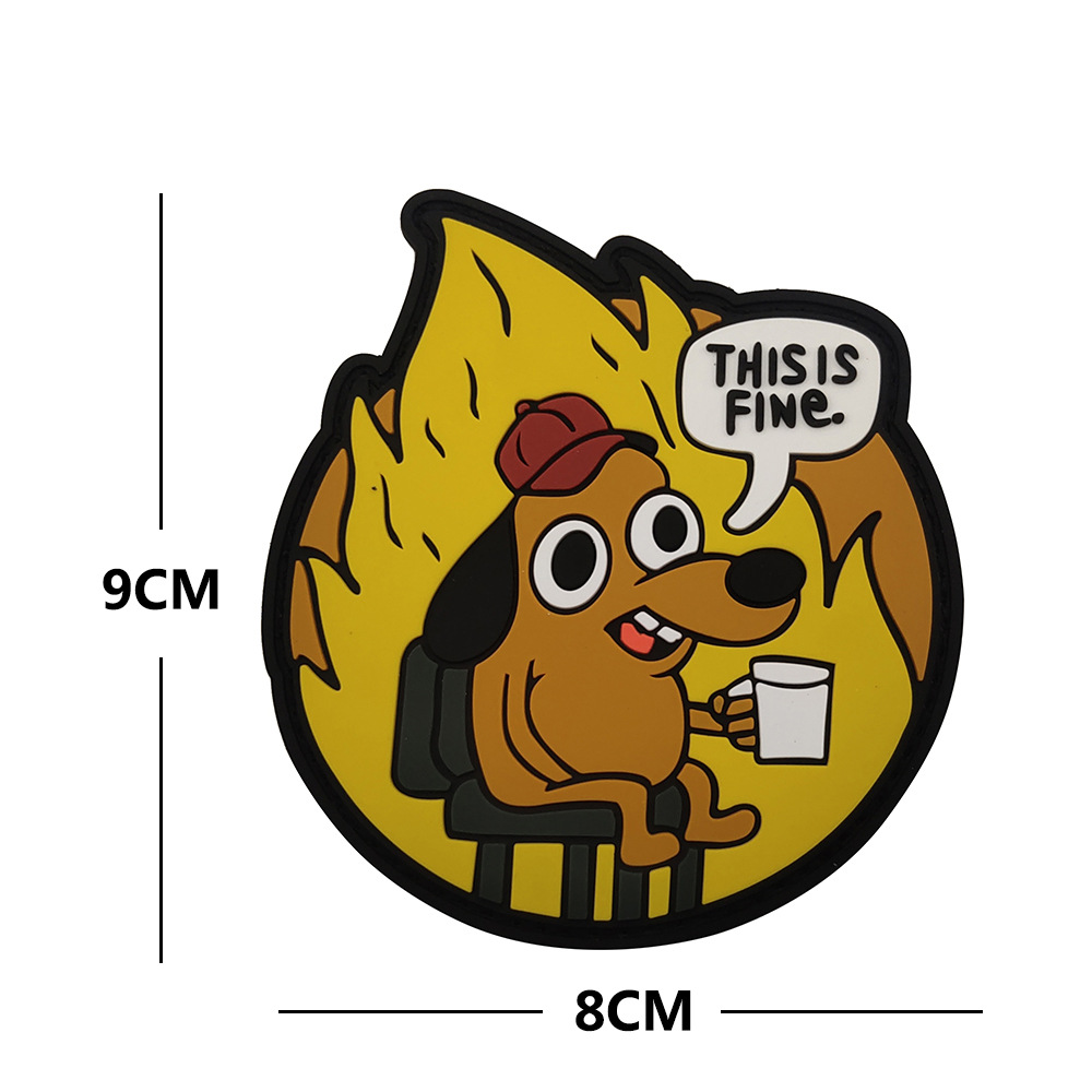 This Is Fine - PVC